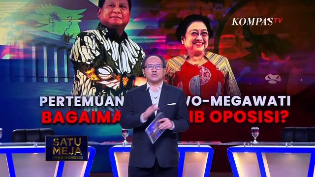 [FULL] Pertemuan Prabowo-Megawati Akan Menentukan Arah Koalisi atau Beroposisi? | SATU MEJA