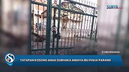 Tatapan kosong anak durhaka yang aniaya ibunya