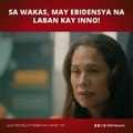 Lilet Matias, Attorney-at-Law: May ebidensya na laban kay Inno! (Episode 141)