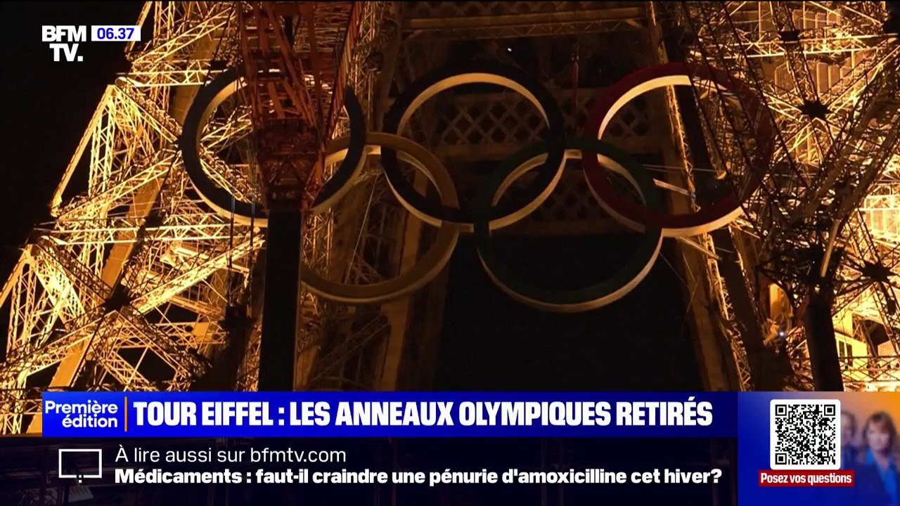 Après 110 jours sur la tour Eiffel, les anneaux olympiques retirés dans la nuit