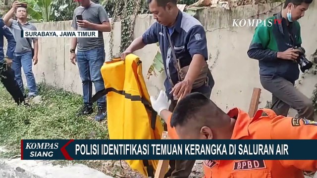 Hasil Identifikasi Sementara Polisi soal Penemuan Kerangka Manusia di Saluran Air di Surabaya Jatim