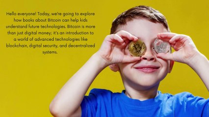 How Bitcoin Books Can Help Kids Grasp Future Technologies?
