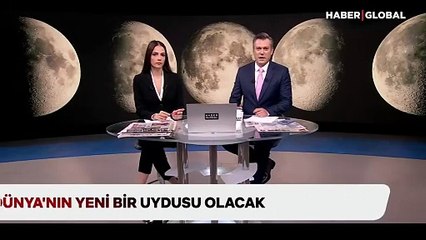 Dünyanın yeni bir uydusu olacak