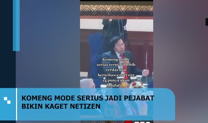 KOMENG MODE SERIUS JADI PEJABAT BIKIN KAGET NETIZEN