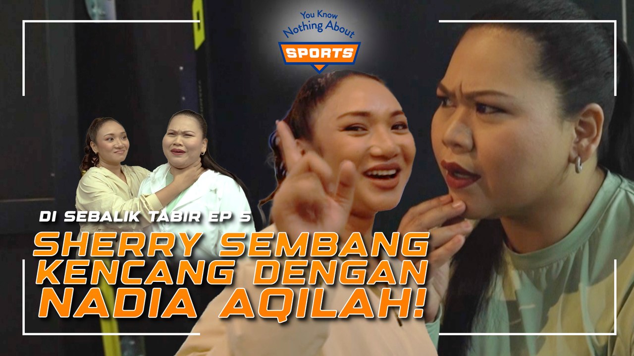 SHERRY & NADIA AQILAH BERDANSA MAIN PING PONG | You Know Nothing About Sports | BTS Episod 5