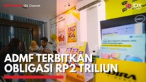ADMF Terbitkan Obligasi Rp2 Triliun