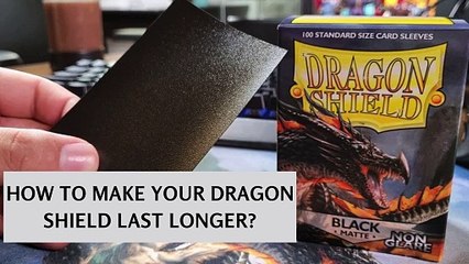 How To Make Your Dragon Shield Last Longer?