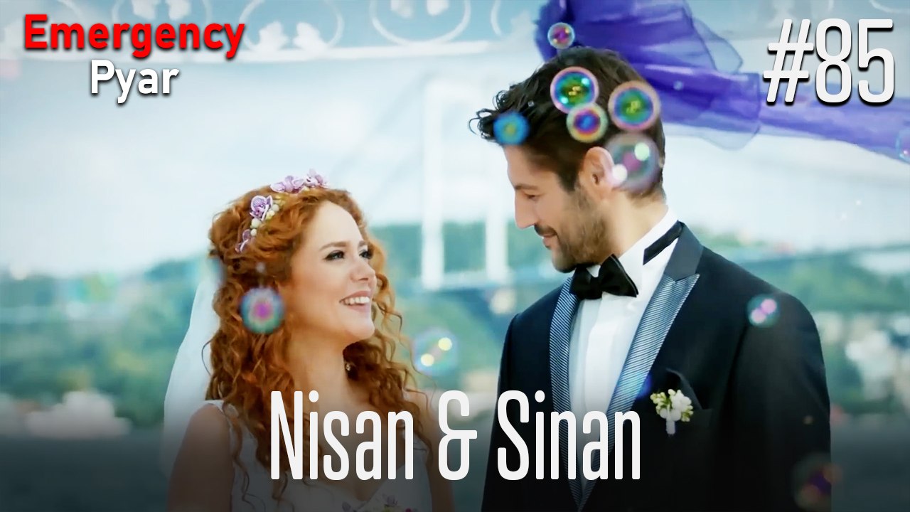 Nisan & Sinan #85