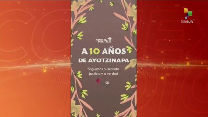 Conexión Digital Matutina 27-09 10 años de la masacre de Ayotzinapa