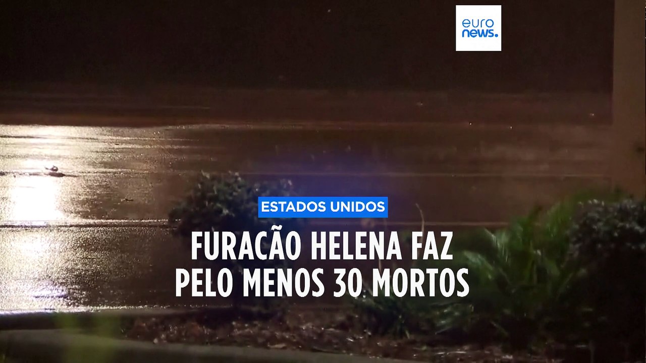 Furacão Helena mata pelo menos 30 pessoas nos Estados Unidos