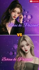 Bhai ki pasand v/s behan ki pasand #chooseyourgift #makeup #cutevsstylish #earrings #short#viral