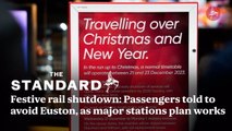 Festive rail shutdown: Passengers told to  avoid Euston, as major stations plan works