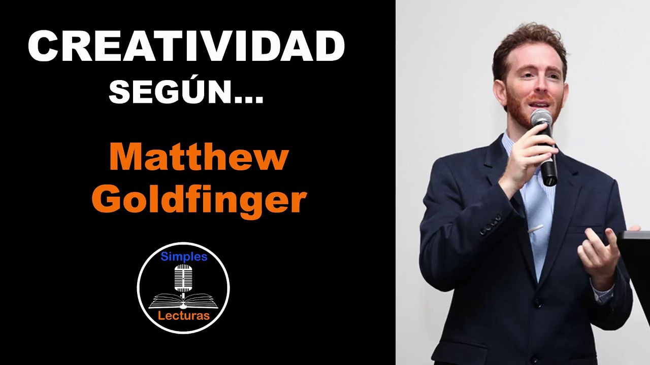 Matthew Goldfinger · Creatividad - 34
