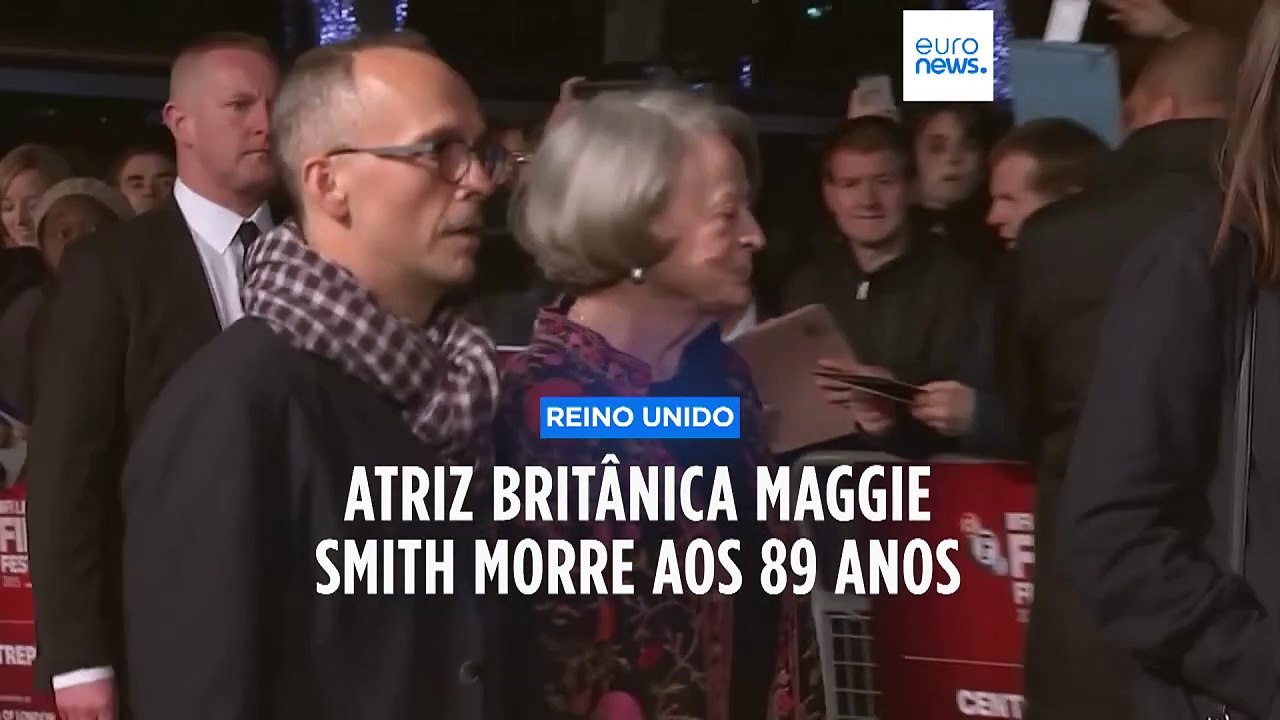 Morreu a atriz britânica Maggie Smith, de "Downton Abbey" e "Harry Potter"