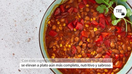 Con este ingrediente, las lentejas viudas de toda la vida se elevan a plato aún más completo, nutritivo y sabroso