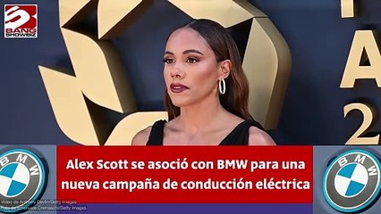 Alex Scott se asocia con BMW para una nueva campaña de conducción eléctrica