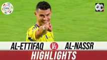 Al-Ettifaq vs Al-Nassr  Highlights  Roshn Saudi League  20th SEPTEMBER 2024