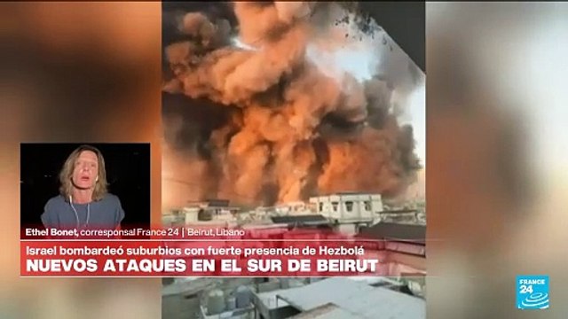 Informe desde Beirut: Israel ataca comando central de Hezbolá en área civil de Beirut