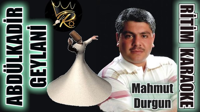 Abdülkadir Geylani - Mahmut Durgun ✩ Ritim Karaoke (Segah Majör 4/4 C Sebare İlahi)