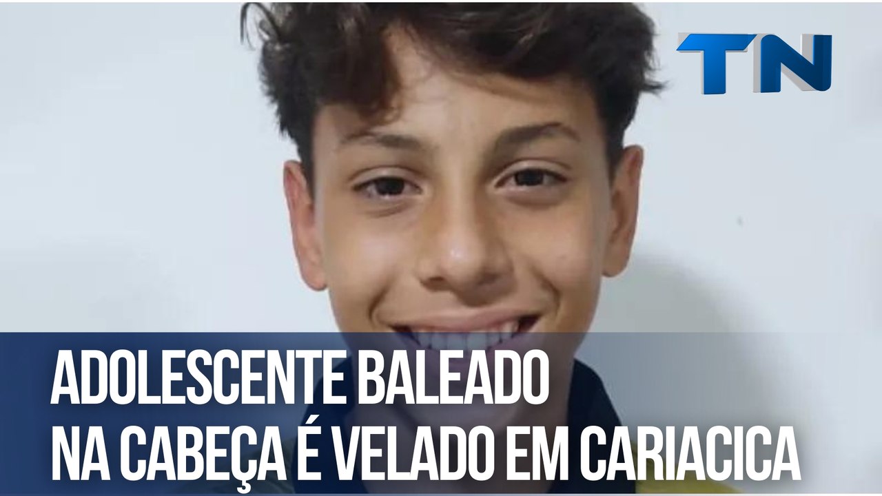 Adolescente baleado na cabeça é velado em Cariacica