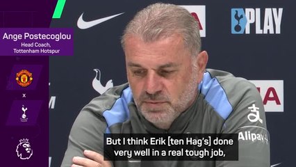 Postecoglou lauds 'under pressure' Ten Hag ahead of Old Trafford clash