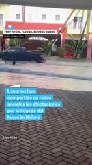 Testigos captan la destrucción al paso de 'Helene'