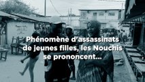 Phénomène d'assassinats de jeunes filles, les Nouchis se prononcent...