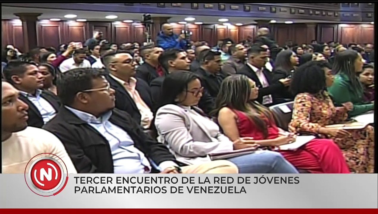Asamblea Nacional preside el III Encuentro Nacional de la Red de Jóvenes Parlamentarios de Venezuela