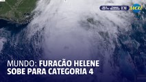 Mundo: furacão Helene sobe para categoria 4