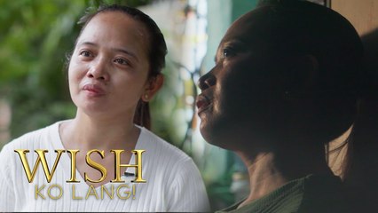 Pagtataksil ng kasintahan at bestfriend, nakuha pa ring patawarin ni Misis?! | Wish Ko Lang