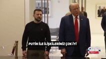 Trump, Zelenskiy'nin yanında Putin ile 'iyi ilişkilerini' övdü