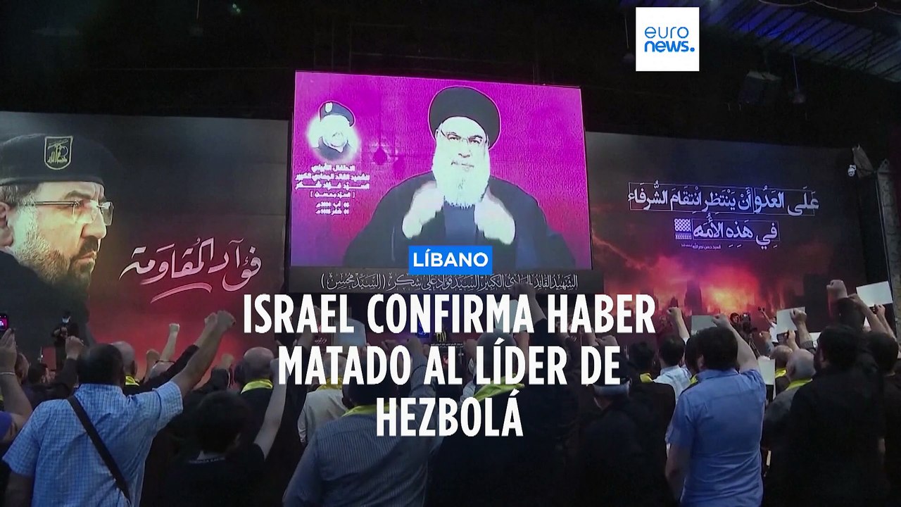 El Ejército israelí dice haber matado al líder de Hezbolá, Hassan Nasrallah