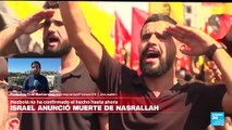 Informe desde Jerusalén: Israel anuncia la muerte de Hassan Nasrallah