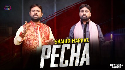 Pecha Peh Gaya | Latest Punjabi Song | Shahid Markaz | Gaane Shaane