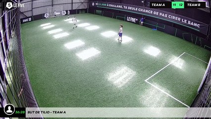But de Tilio - Team A