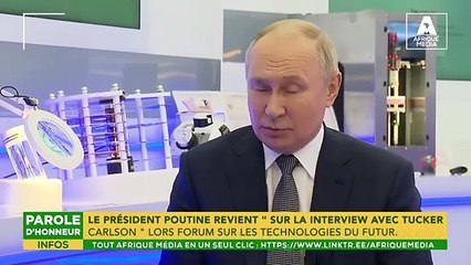 Vladimir Poutine revient sur l'interview d'avec Tucker Carlson.