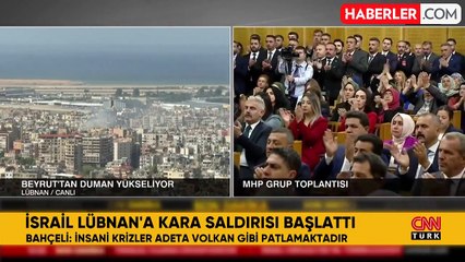 Bahçeli, Lübnan'a karadan giren İsrail'e meydan okudu: Şansını denemek isteyen varsa buyursun gelsin