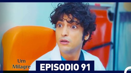 Um Milagre Episódio 91 | Dublagem em Português – Uma História de Superação e Esperança ✨