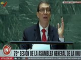 Intervención del Canciller de Cuba Bruno Rodríguez en la 79º Asamblea General de la ONU