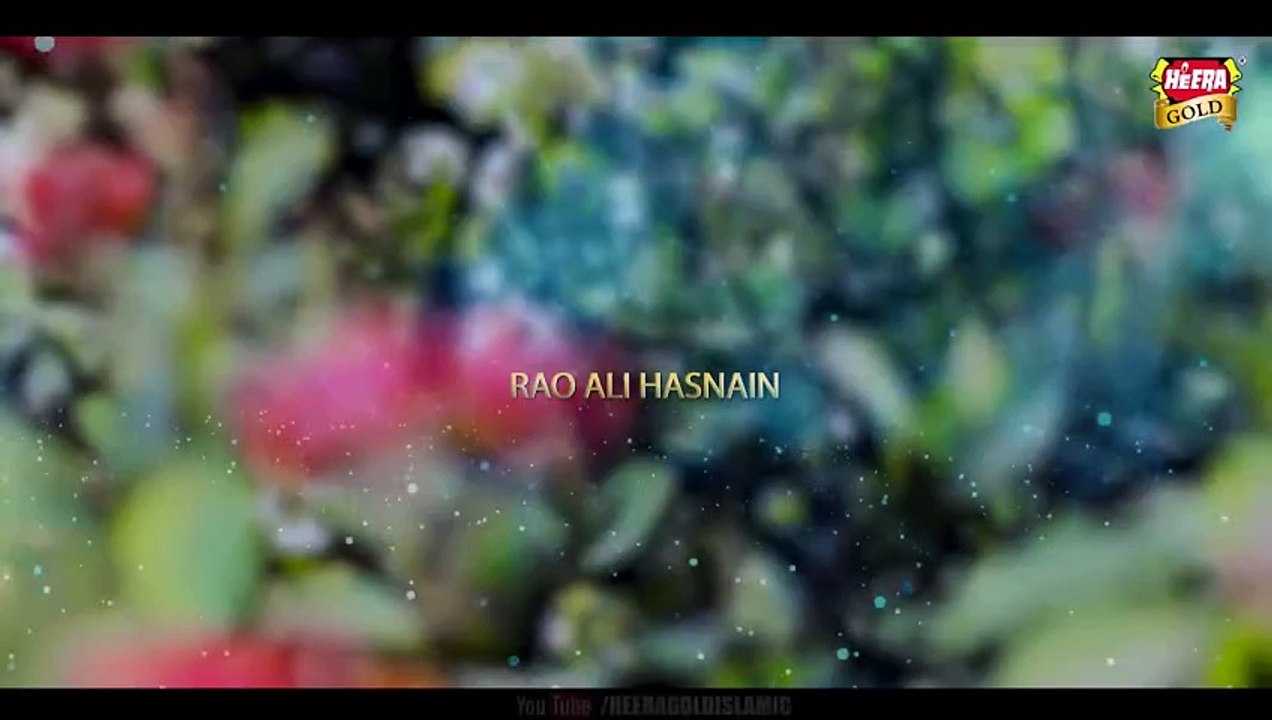 New Heart Touching Naat  - Rao Ali Hasnain - Haal e Dil - Official Video -