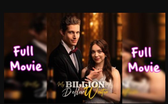 My Billion Dollar Waiter - Uncut Full Movie