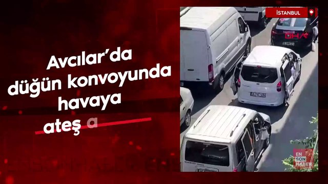 Avcılar'da düğün konvoyunda havaya ateş açtılar