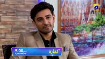 Kaffara Episode 69 Promo _ Tomorrow at 9_00 PMKaffara Episode 67 - [Eng Sub] - Ali Ansari - Laiba Khan - Zoya Nasir - 28th September 2024(360P) only on Har Pal Geo(360P)