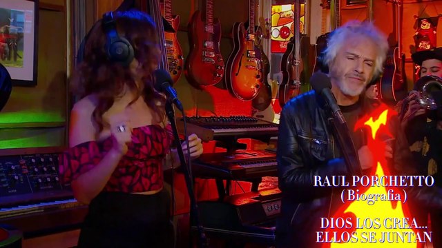 RAUL PORCHETTO ( BIOGRAFIA ) DIOS LOS CREA... ELLOS SE JUNTAN