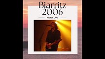 Jean-Louis Murat - La maladie d'amour (live Biarritz 2006)