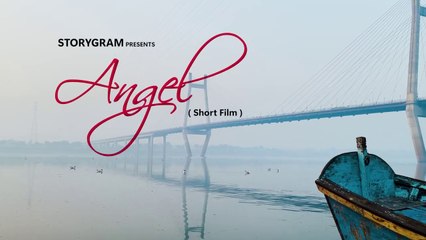 Soul-Touching Hindi Short Film - Angel