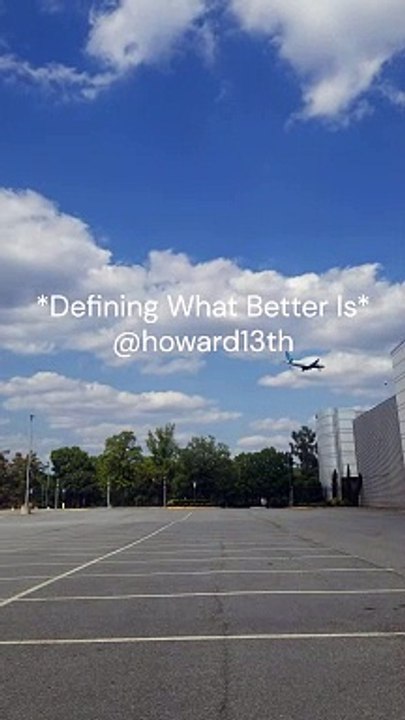 "*Defining What Better Is*" 09/09/2024