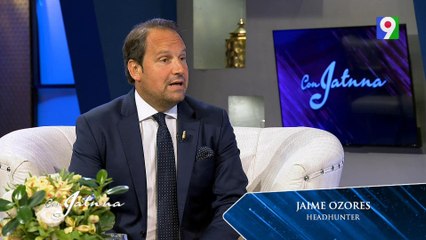 Jaime Ozores “La empresa Familiar” en Con Jatnna