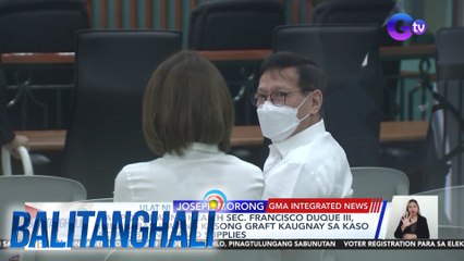 Kampo ni dating Health Sec. Francisco Duque III, ipinababasura ang kasong graft kaugnay sa kaso ng pagbili ng covid supplies | Balitanghali