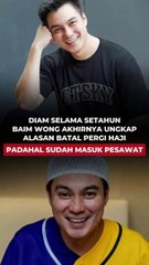 Diam Selama Setahun, Baim Wong Akhirnya Ungkap Alasan Batal Pergi haji, Padahal Sudah Masuk Pesawat